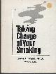 0915950529 Nash, Joyce, Taking Charge of Your Smoking Leader's Guide