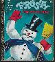  Bedford, Annie North, Frosty the Snow Man