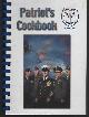  Task Force Patriot, Patriot's Cookbook a Collection of Recipes