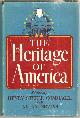  Commager, Henry Steele and Allan Nevins editors, Heritage of America