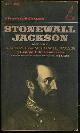  Henderson, George F. R., Stonewall Jackson and the American Civil War