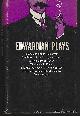 Weales, Gerald editor and Introduction, Edwardian Plays