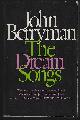 0374516707 Berryman, John, Dream Songs