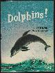  Compere, Mickie and Margaret Davidson, Dolphins