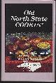 0871973057 Telephone Pioneers Of America Old North State Chapter, Old North State Cookin' Recipes Include Nutritional Analysis and Dietary Exchanges