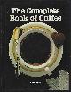  Rolnick, Harry, Complete Book of Coffee