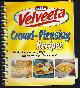 9781450876322 Kraft Foods, Velveeta Crowd-Pleasing Recipes Hearty Dips, Appetizers, Soups, and Entrees Perfect for Any Event