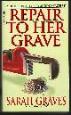 0553582259 Graves, Sarah, Repair to Her Grave
