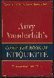  Vanderbilt, Amy, Amy Vanderbilt's Complete Book of Etiquette the Guide to Gracious Living By the Foremost Authority on Manners Today