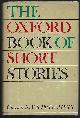 0192141163 Pritchett, V. S. editor, Oxford Book of Short Stories