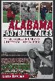 1609497228 Bowling, Lewis, Alabama Football Tales More Than a Century of Crimson Tide Glory