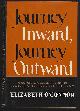  O'Connor, Elizabeth, Journey Inward, Journey Outward
