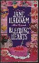 0553569368 Haddam, Jane, Bleeding Hearts