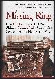 0312336837 Dunnavant, Keith, Missing Ring How Bear Bryant and the 1966 Alabama Crimson Tide Were Denied College Football's Most Elusive Prize