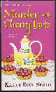 1496723929 Smith, Karen Rose, Murder with Cherry Tarts
