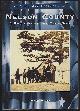 0738502618 Hibbs, Dixie, Nelson County a Portrait of the Civil War
