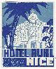  Advertisement, Vintage Luggage Label for Hotel Ruhl, Nice, France