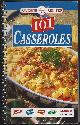 0785371710 Favorite All Time Recipes, 101 Casseroles