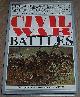 0517526336 Johnson, Curt and Mark McLaughlin, Civil War Battles