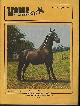  Tennessee Walking Horse, Voice of the Tennessee Walking Horse Magazine November 1976