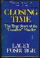  Fosburgh, Lacey, Closing Time the True Story of the "Goodbar" Murder