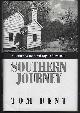 0688140998 Dent, Tom, Southern Journey a Return to the Civil Rights Movement