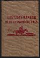  Striker, Fran, Lone Ranger West of Maverick Pass,