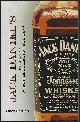 9780578090696 McCarley, Daniel, Jack Daniels the Unofficial Bottle Collector's Guide