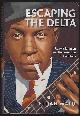 0060524235 Wald, Elijah, Escaping the Delta Robert Johnson and the Invention of the Blues