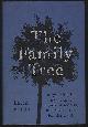 9781476717180 Branan, Karen, Family Tree a Lynching in Georgia, a Legacy of Secrets, and My Search for the Truth