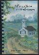  Shiloh Baptist Chruch, Recipes and Remembrances a Collection of Recipes