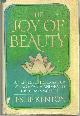 0385180551 Kenton, Leslie, Joy of Beauty a Complete Guide to Lasting Health and Beauty for Today's Woman