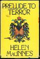 0151739269 MacInnes, Helen, Prelude to Terror