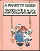 1558021205 Raggedy Ann and Andy Library, Parent's Guide to Raggedy Ann and Andy's Grow-and-Learn Library
