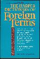 0061815764 Ehrlich, Eugene editor, Harper Dictionary of Foreign Terms