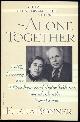 0394755383 Bonner, Elena, Alone Together Story of Elena Bonner and Andrei Sakharov's Internal Exile in the Soviet Union