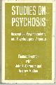  Freeman, Thomas, Studies on Psychosis Descriptive Psycho-Analytic and Psychological Aspects