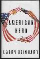 0679472762 Beinhart, Larry, American Hero a Novel
