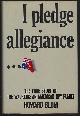 0671626140 Blum, Howard, I Pledge Allegiance the True Story of the Walkers: An American Spy Family