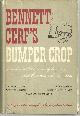  Cerf, Bennett, Bennett Cerf's Bumper Crop of Anecdotes and Stories, Mostly Humorous, About the Famous and Near Famous Volume 2