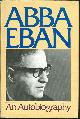 0394493028 Eban, Abba, Autobiography