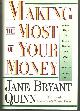 0671659529 Quinn, Jane Bryant, Making the Most of Your Money: Smart Ways to Create Wealth and Plan Your Finances in the '90s