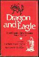 0465016863 Oksenberg, Michel editor, Dragon and Eagle United States-China Relations Past and Future