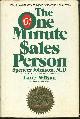 0688039464 Johnson, Spencer, One Minute Sales Person the Quickest Way to More Sales with Less Stress