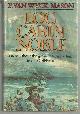 0385012799 Mason, F. Van Wyck, Log Cabin Noble a Novel About the Greatest Treasure Hunt in the Caribbean