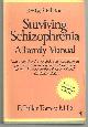 0060962496 Torrey, E. Fuller, Surviving Schizophrenia a Family Manual