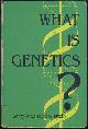 0671329529 Bornstein, Jerry and Sandy, What Is Genetics