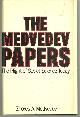 0333125207 Medvedev, Zhores, Medvedev Papers Fruitful Meetings between Scientists of the World. Secrecy of Correspondence Is Guarnteed By Law