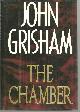 0385424728 Grisham, John, Chamber