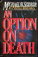 0396092217 Sherer, Michael, Option on Death an Emerson Ward Novel